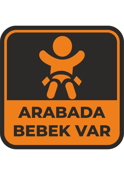 Arabada Bebek Var Sticker 10X10 Cmrenkli Sticker