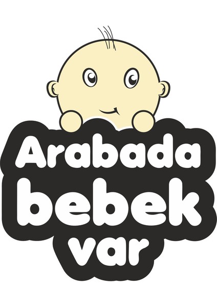 Arabada Bebek Var Sticker 3 10X10 Cmrenkli Sticker