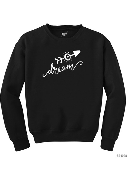 Dream Siyah Sweatshirt