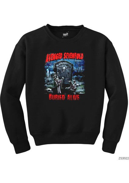 Avenged Sevenfold Buried Alive Siyah Sweatshirt