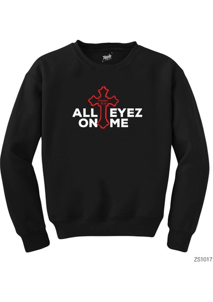 Tupac Shakur All Eyez On Me Siyah Sweatshirt