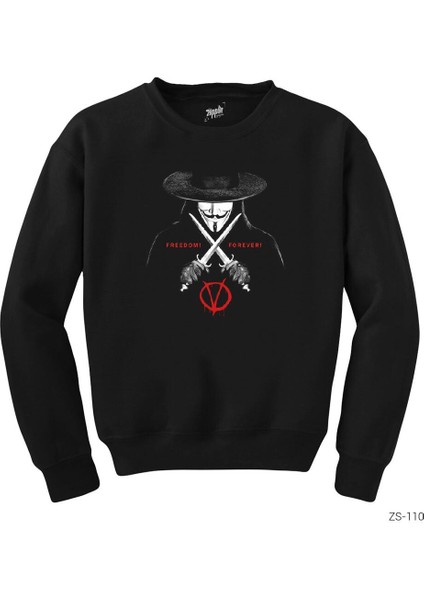 V For Vendetta Freedom Siyah Sweatshirt