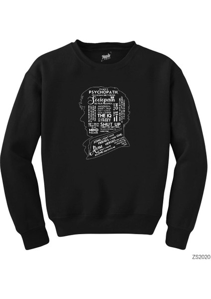 Sherlock Holmes Quotes Siyah Sweatshirt