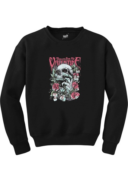 Bullet For My Valentine Skull Roses Siyah Sweatshirt