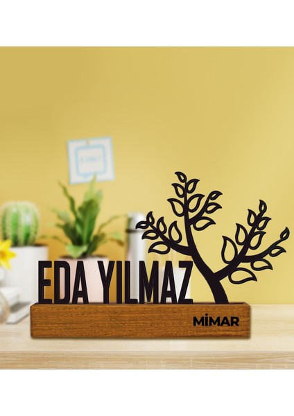 Kişiye Özel Tasarım Doğal Ağaç Masaüstü Isimlik 111054