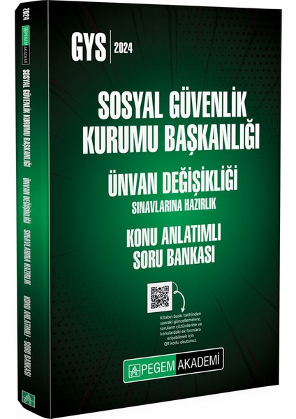 2024 Sosyal Güvenlik Kurumu Başkanlığı Ünvan Değişikliği Sınava Hazırlık Konu Anlatımlı Soru Bankası
