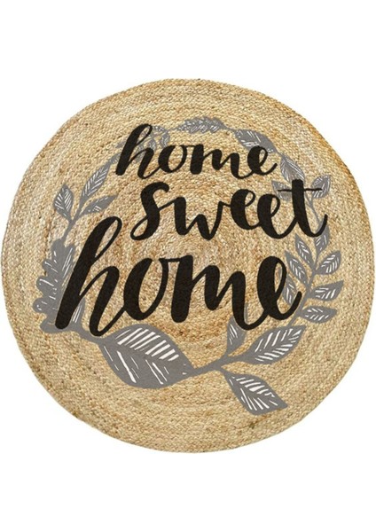 Boho 973 Home Sweet Home Temalı Etnik Desenli Yuvarlak Jüt Örme Doğal Hasır Kilim Daire Halı