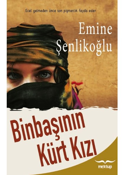 Binbaşının Kürt Kızı - Emine Şenlikoğlu