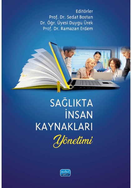 Sağlıkta İnsan Kaynakları Yönetimi