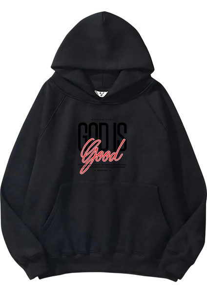 Kadın, Erkek Sweatshirt Oversize God Is Good Baskılı Kalın Siyah Sevgili Sweatshirt