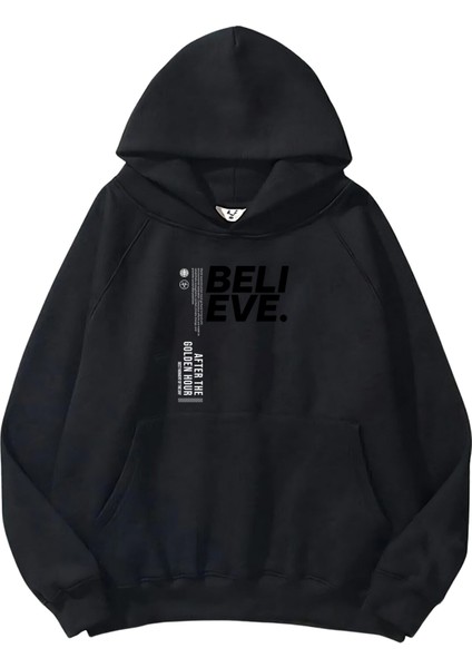 Kadın, Erkek Sweatshirt Oversize Believe Baskılı Kalın Siyah Sevgili Sweatshirt