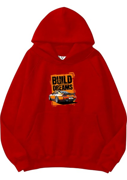 Kadın, Erkek Sweatshirt Oversize Build Your Dreams Baskılı Kalın Kırmızı Sevgili Sweatshirt