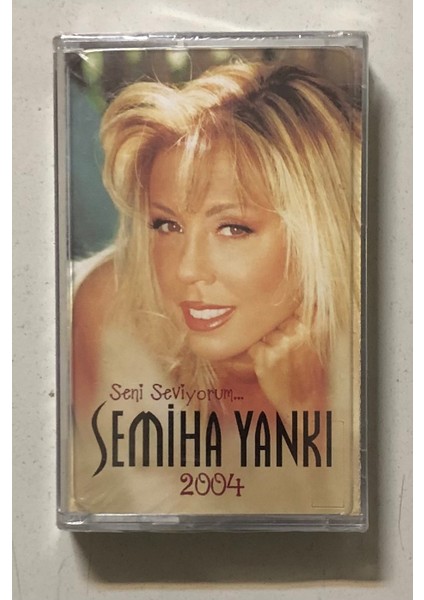 Semiha Yankı Seni Seviyorum 2004 Kaset (Jelatininde Sıfır Orjnal Dönem Baskı Kaset)