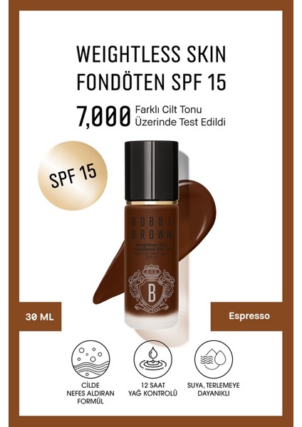 Weightless Skin 24 Saat Kalıcı Likit Fondöten Spf 15 - Doğal Ve Mat Bitişli - Espresso - 30 Ml