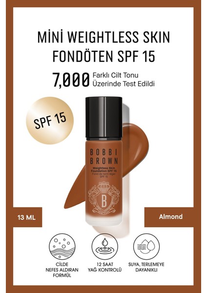 Mini Weightless Skin Fondöten Spf 15 - Doğal Ve Mat Bitişli - Almond - 13 Ml (Seyahat Boy)