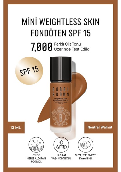 Mini Weightless Skin Fondöten Spf15 - Doğal Ve Mat Bitişli - Neutral Walnut -13ml(Seyahat Boy)