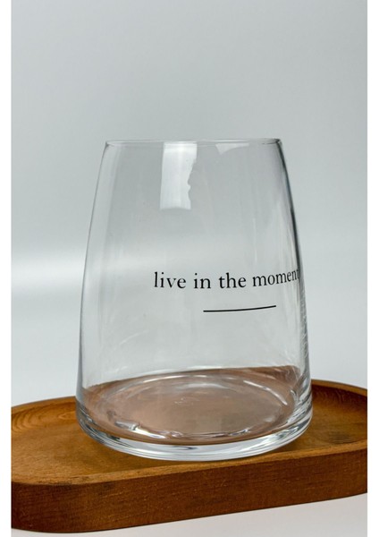 Live In The Moment Baskılı Cam Su Ve Meşrubat Bardağı seti 495 ml 4'lü