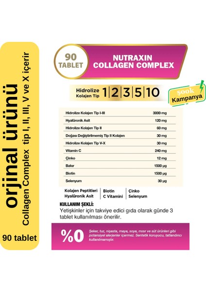 Collagen Complex 3'Lü 90 Tablet; Içerisinde Kolajen Tip I, Iı, Iıı, V Ve X Içerir