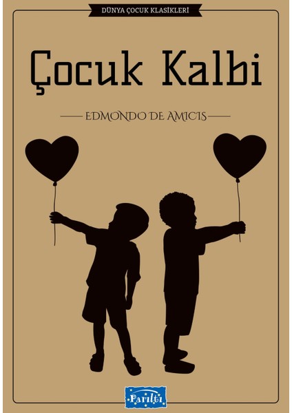 Çocuk Kalbi - Edmondo De Amıcıs