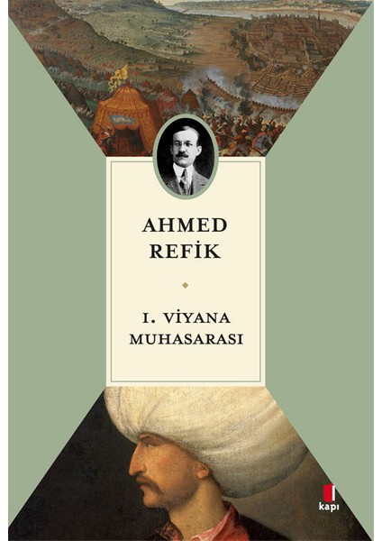 1. Viyana Muhasarası - Ahmed Refik