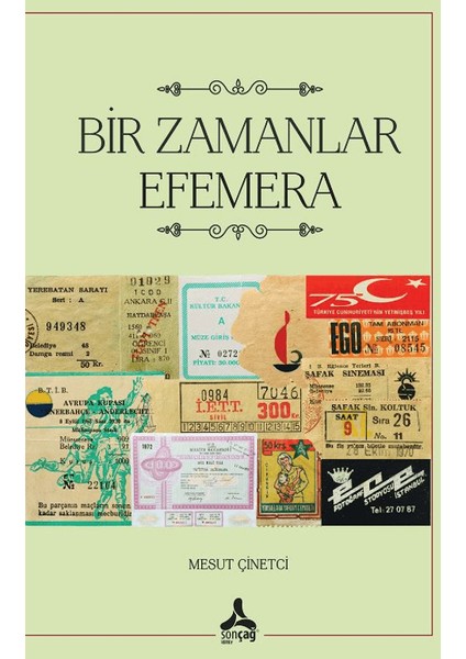 Bir Zamanlar Efemera - Mesut Çinetci