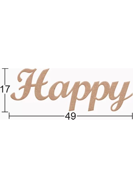 Hobi-Art Ds 117 Boyanabilir Ahşap Happy Yazılı Duvar Süsü