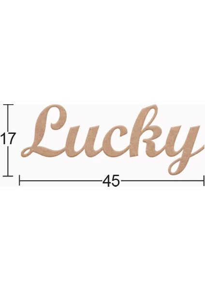 Hobi-Art Ds 118 Boyanabilir Ahşap Lucky Yazılı Duvar Süsü