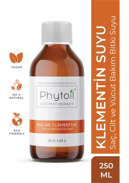 Klementin Suyu Suyu- Saç, Cilt ve Vücut Bakım Bitki Suyu- Phytoıl Eau De Clementin 250 ml