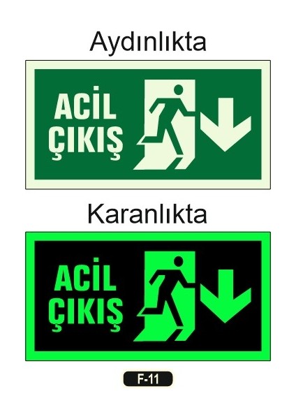 Fosforlu Acil Çıkış Yön Levhası F-11