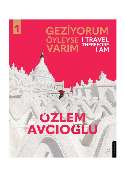 Geziyorum Öyleyse Varım - Özlem Avcıoğlu