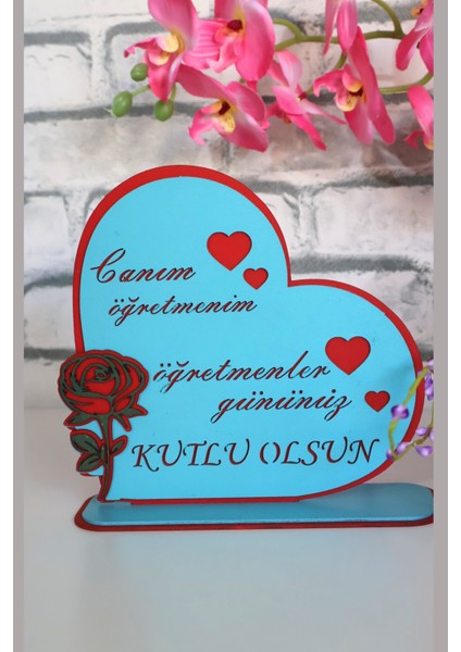 Öğretmen Gününe Hediye "Canım Öğretmenim" Kalp ve Gül Detaylı Ahşap Masaüstü Tablo modelleri