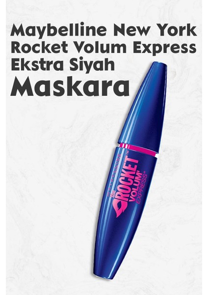 Rocket Volum Express Ekstra Siyah Maskara