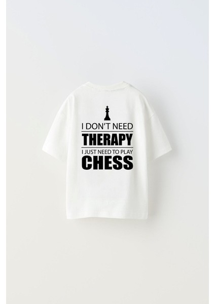 The Champ I Don't Need Therapy I Just Need To Play Chess Yazılı Şah Tasarım Baskılı Beyaz Çocuk T-Shirt