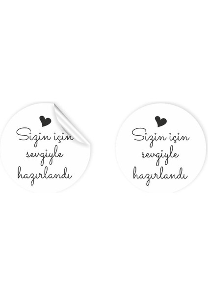 Sticker Kuşe (4X4CM) 48 Adet Sizin Için Sevgiyle Hazırlandı