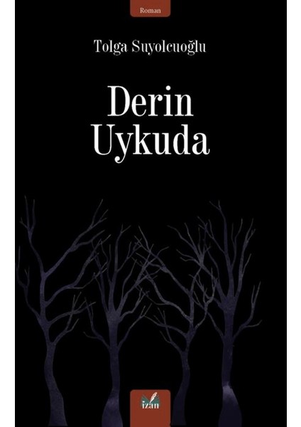 Derin Uykuda - Tolga Suyolcuoğlu