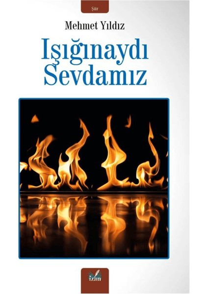 Işığınaydı Sevdamız - Mehmet Yıldız