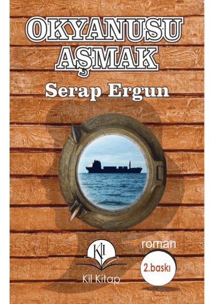 Okyanusu Aşmak - Serap Ergun