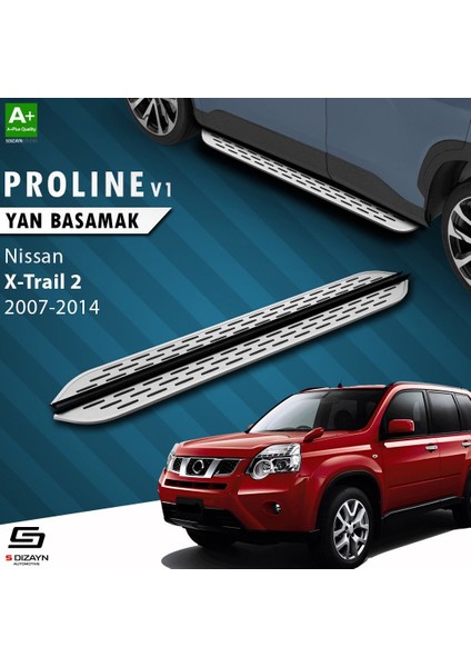 S-Dizayn Nissan X-Trail T31 Oem Still Pro V1 Aluminyum Yan Basamak 173 cm 2007-2014