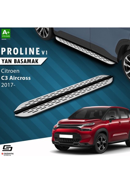 S-Dizayn Citroen C3 Aircross Oem Still Pro V1 Aluminyum Yan Basamak 183 cm 2017 Üzeri