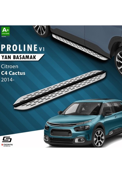 S-Dizayn Citroen C4 Cactus Oem Still Pro V1 Aluminyum Yan Basamak 183 cm 2014 Üzeri
