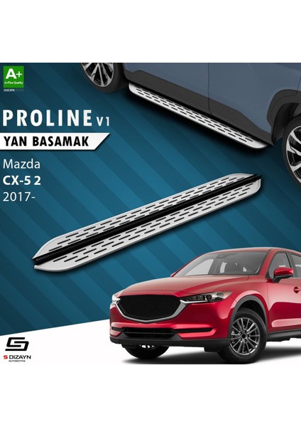 S-Dizayn Mazda Cx-5 2 Oem Still Pro V1 Aluminyum Yan Basamak 183 cm 2017 Üzeri
