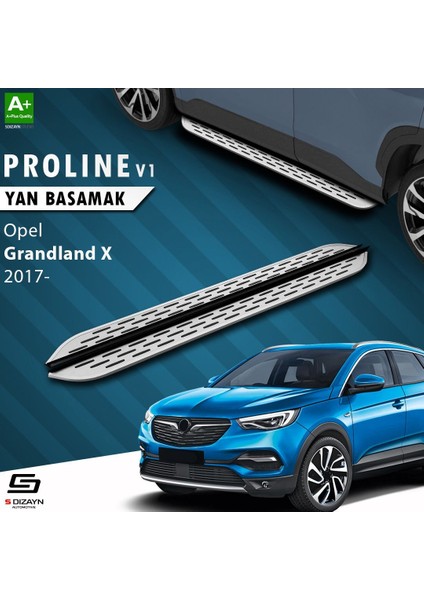 S-Dizayn Opel Grandland x Oem Still Pro V1 Aluminyum Yan Basamak 183 cm 2017 Üzeri