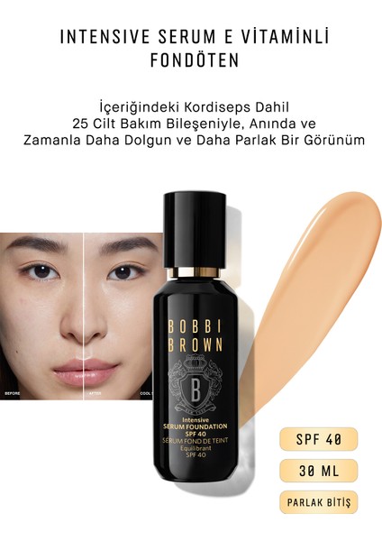 Intensive Serum E Vitaminli Fondöten SPF 40 Parlak Bitiş 30 ml - Cool Sand 716170229287