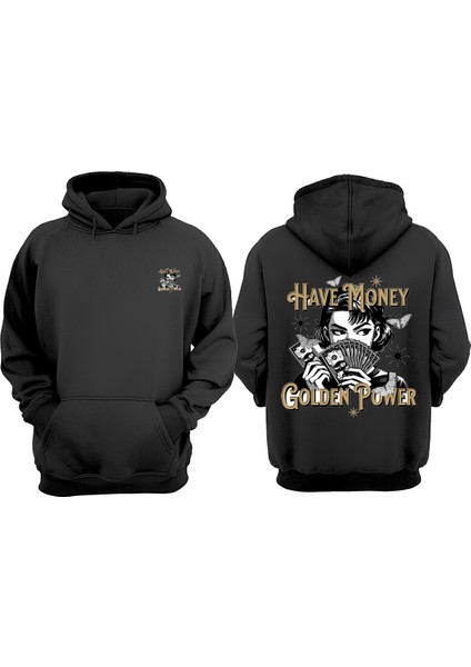 Unisex Have Money Golden Power Tasarım Ön Arka Baskılı Normal Kalıp Siyah Sweatshirt
