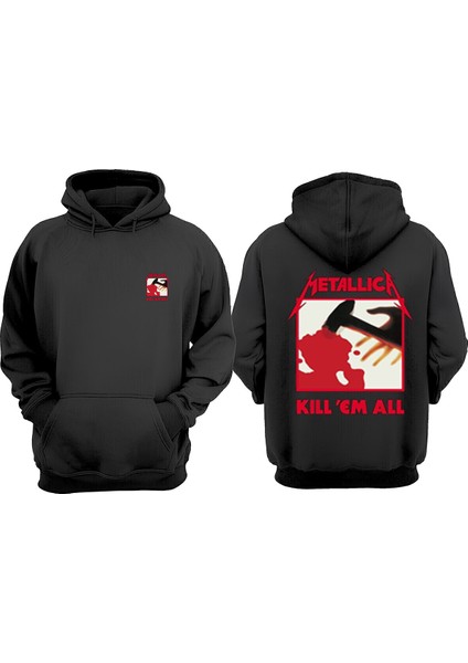 Metallica Kill Em All Tasarım Ön Arka Baskılı Normal Kalıp Siyah Sweatshirt