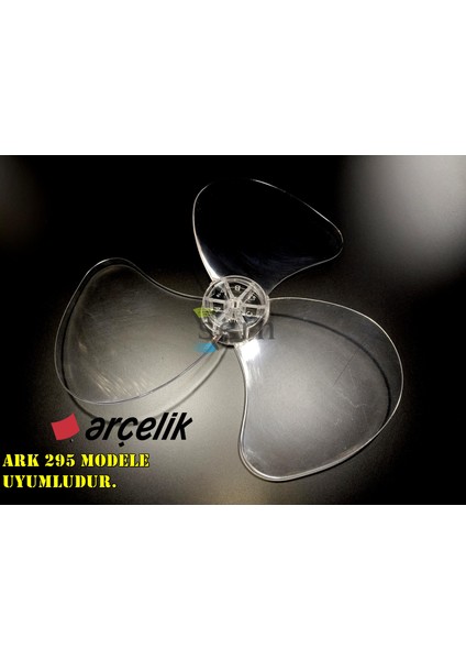 Arçelik Ark 295 Modele Uyumlu Vantilatör Pervanesi 3 Kanat 36CM Sert 16INÇ Şeffaf fiyatları