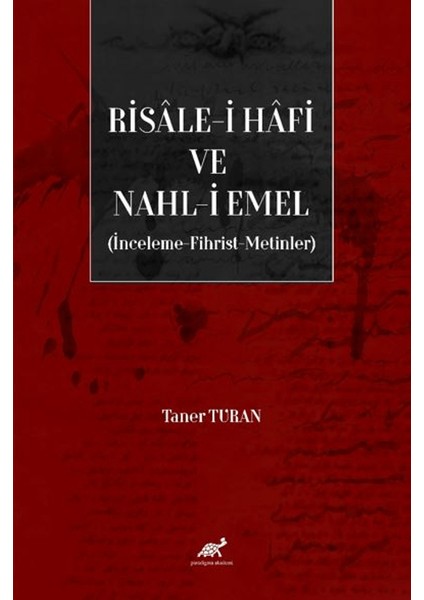 Risale-i Hafi ve Nahl-i Emel - Taner Turan