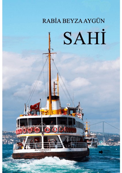 Sahi - Rabia Beyza Aygün
