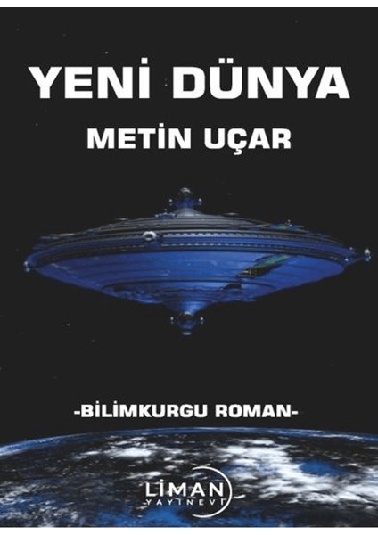 Yeni Dünya - Metin Uçar