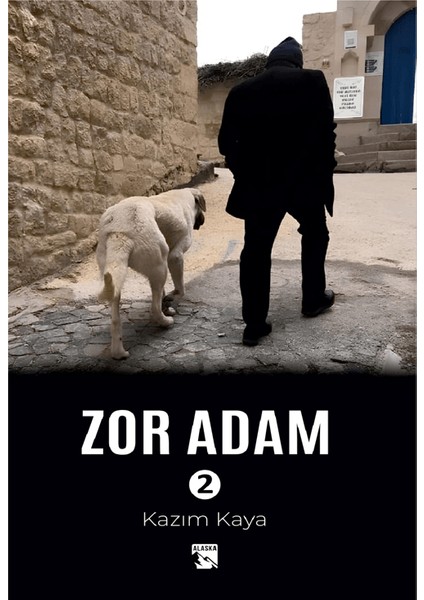 Zor Adam 2 - Kazım Kaya